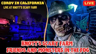 LIVE KNOTTS SCARY FARM FRIENDS amp MONSTERS IN THE FOG💫 101924 [upl. by Lrem]