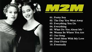 M2M  M2M Greatest hits Full album 2023  The Best Songs Of M2M [upl. by Aieki]