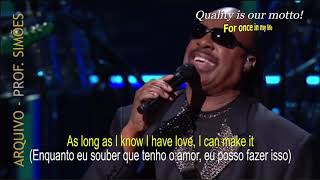 FOR ONCE IN MY LIFE STEVIE WONDER  LEGENDADO  HD [upl. by Cerellia916]