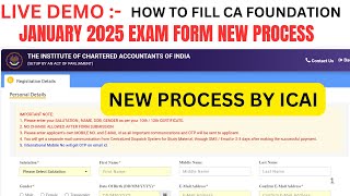 Live Demo  How to Fill CA foundation January 2025 Exam Form  CA Foundation January 2025 Exam Form [upl. by Kolb]