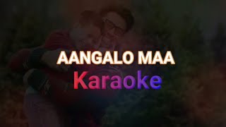 ANGALO MA MALAI KARAOKE [upl. by Velasco]