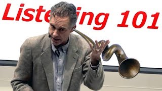 How to Be a Good Listener and Why Bother  Prof Jordan Peterson [upl. by Islek]