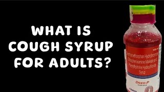 What is cough syrup for adults [upl. by Nylauqcaj947]