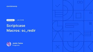 Scriptcase Macros scredir  Redirect the processing to other application  URL [upl. by Ellasal158]