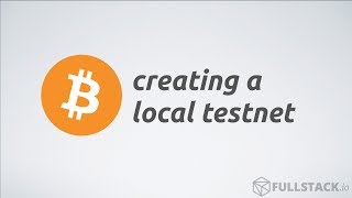 Creating a Local Bitcoin Testnet  Regtest  Programming Bitcoin [upl. by Oetsira]