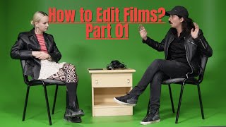 How to edit films Part 01 [upl. by Niroc172]