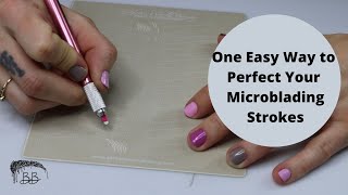 One Easy Way To Perfect Your Microblading Strokes [upl. by Ayikat]