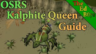 OSRS KQ Solo Guide  Updated Kalphite Queen Guide [upl. by Marleah]