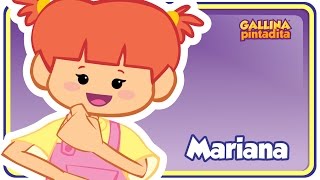 Mariana  Gallina Pintadita 1  Oficial  Canciones infantiles para niños y bebés [upl. by Thomsen]