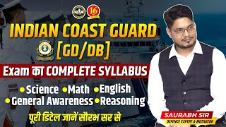 Comprehensive Indian Coast Guard GDDB Syllabus and Exam Pattern  ICG GD amp DB Exam Details  MKC [upl. by Kurt443]