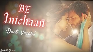 Be Intehaan • cover song  Race 2  Atif Aslam Pritam Chakraborty  Duet Cover  RadhiKa Tiwari [upl. by Brad]