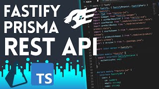 Build a RESTful API with Fastify Prisma amp TypeScript [upl. by Leiand86]