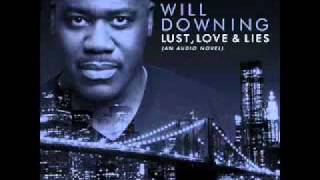 Will Downing  Saturday [upl. by Aivatnuhs]