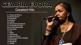 CESARIA EVORA  Top Playlist  Cesaria Evora Full Album Greatest Hits [upl. by Ytsirc]