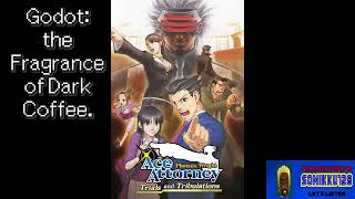 Godot The Fragrance of Dark Coffee Extended  Ace Attorney Trials and Tribulations [upl. by Loeb474]