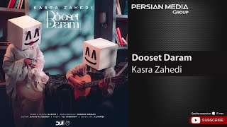 Kasra Zahedi  Dooset Daram  کسری زاهدی  دوست دارم [upl. by Atahs]