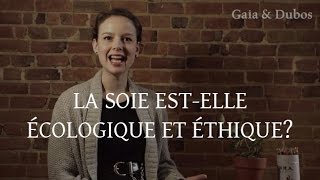 La soie estelle écologique et éthique [upl. by Dwight]