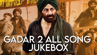 Gadar 2 All Songs  Sunny Deol  Amisha Patel  Gadar 2 movie  Hindi Jukebox  Udd ja kale kawa [upl. by Eceirehs677]