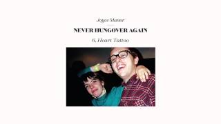 Joyce Manor  quotHeart Tattooquot Full Album Stream [upl. by Zenia]