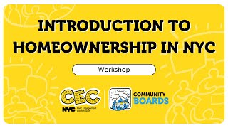 Introduction to Homeownership in NYC [upl. by Khanna]