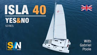 Isla 40 the Fountaine Pajot sailing catamaran ENG [upl. by Susan]