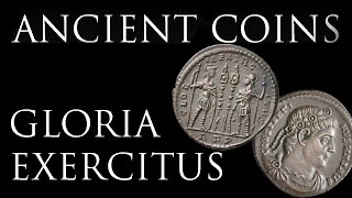 Ancient Coins Gloria Exercitus the Most Common Roman Coin [upl. by Anyl943]