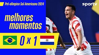 BRASIL 0 X 1 PARAGUAI  MELHORES MOMENTOS  PRÉOLÍMPICO DE FUTEBOL MASCULINO 2024  sportv [upl. by Tayyebeb]