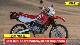 2024 Best dual sport motorcycle for beginners Honda XR650L [upl. by Fedirko]