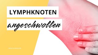 Geschwollene Lymphknoten in der Achsel Das sind die möglichen Ursachen [upl. by Thaddaus]