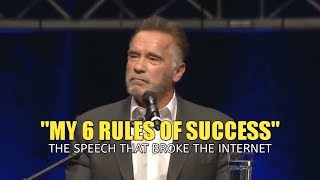 Arnold Schwarzenegger Motivational Speech 6 Rules of SUCCESS [upl. by Ihcehcu]