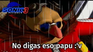 Eggman dice Papu en el Trailer de Sonic 3 [upl. by Barcus841]