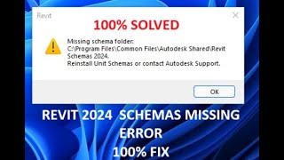 How to FIX  REVIT 2024 Missing schema C\Program Files\Common Files\Autodesk Shared\Revit Schemas [upl. by Stewardson]