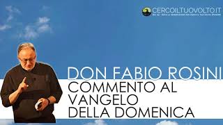 Commento al Vangelo di domenica 14 gennaio 2018 – don Fabio Rosini [upl. by Grosberg]