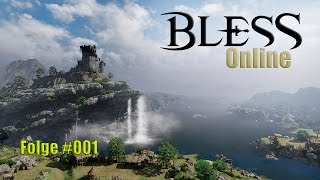 Bless Online  Folge 001  CharaktererstellungMagier😱  GameplayDeutsch  PC1440p [upl. by Oakley745]