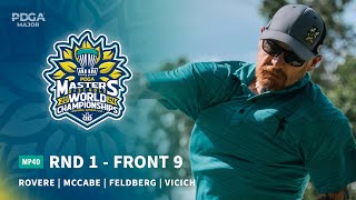 2024 PDGA Masters Disc Golf World Championships  MP40 R1F9  Rovere McCabe Feldberg Vicich [upl. by Cesaro]