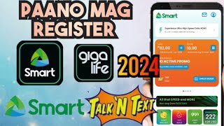 How to register SMART app 2024  SMART Gigalife app  TNT amp Smart Free P10 [upl. by Inaleon632]