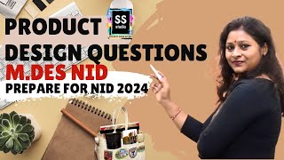 NID ENTRANCE EXAM PREPARATION 2025 I PRODUCT DESIGN QUESTIONS [upl. by Aicinod]