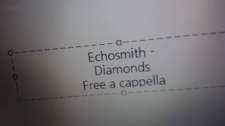 Echosmith  Diamonds Free a cappella フリーアカペラ [upl. by Taddeo]