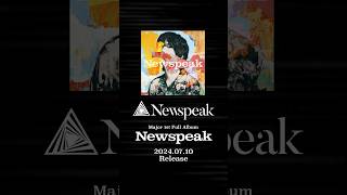 【D10】2024710 Release Major 1st Full Album quotNewspeakquot rock band music ロック バンド [upl. by Rexer]