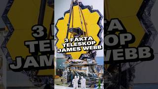 Teleskop Paling Canggih Inilah 3 Fakta Menarik Teleskop James Webb shorts [upl. by Hughett885]