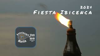 Fiesta ibicenca Club Martia 2024 [upl. by Edals]