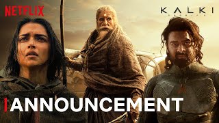 Kalki 2898 AD  Official Announcement  Prabhas Deepika P Kamal H Amitabh B [upl. by Ronaele683]