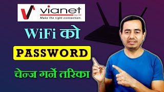 Vianet WiFi Password Change How to change WiFi password of Vianet [upl. by Redford951]