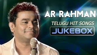 A R Rahman Hit Songs  Jukebox  Telugu Hit Songs [upl. by Erdreid]