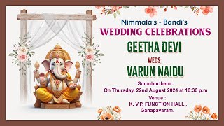 Geetha Devi  Varun Naidu Wedding Celebrations 24082024 [upl. by Aicenet]