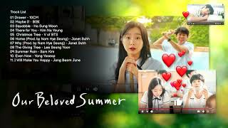 🎧 OUR BELOVED SUMMER OST  PLAYLIST  DRAMA KOREA  KDRAMA [upl. by Ardnoel]