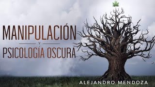 MANIPULACIÓN y PSICOLOGÍA OSCURA  AUDIOLIBRO COMPLETO [upl. by Timothea]