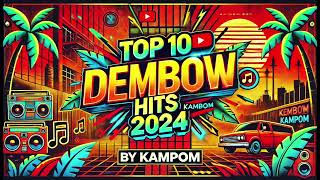 DEMBOW MIX 2024  BEST DEMBOW HITS  By KampoM  El Alfa Jey One Donaty Jhayco Tokischa [upl. by Nitfa]