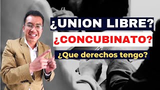 Derechos en el CONCUBINATO ¿Te juntaste pero nunca te casaste [upl. by Anaeli]