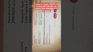 SSC CGL 2024 correction window link  How to correct rejected photo signature ssc cgl form shorts [upl. by Nedmac603]